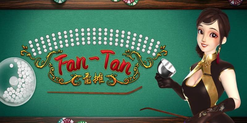 Fan Tan Classic Vì sao Fan Tan Classic được đánh giá cao?